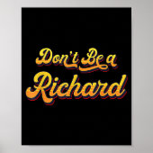 Funny Sarcastic Saying Joke Meme Print - Don't Be (Voorkant)