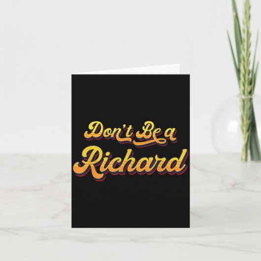 Funny Sarcastic Saying Joke Meme Print - Don't Be  Kaart (Voorkant)