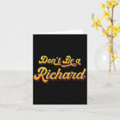 Funny Sarcastic Saying Joke Meme Print - Don't Be  Kaart (Gele Bloem)