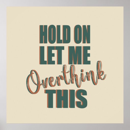 funny sarcastic sayings poster (Voorkant)