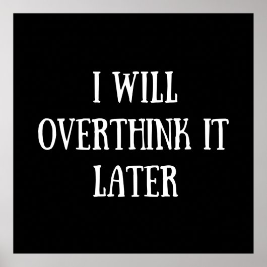 funny sarcastic sayings poster (Voorkant)