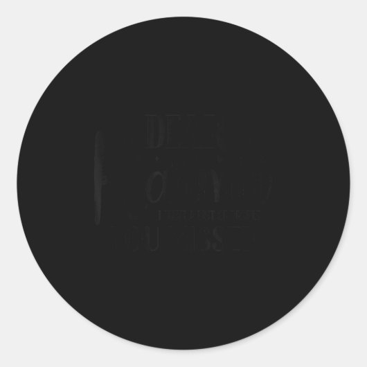 Funny Sarcastic Sy Quotes For Women Dear Karma Ronde Sticker (Voorkant)