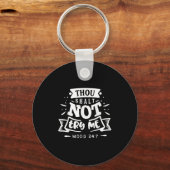 Funny Sarcastic Thou Shall Not Try Me Women Gift  Sleutelhanger (Voorkant)