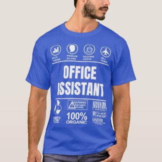 Funny Sarcastic Unieke Gift voor Kantoor Assistant T-shirt