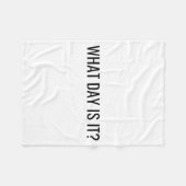 Funny Sarcastic What Day Is It Relatable Minimalis Fleece Deken (Voorkant (Horizontaal))