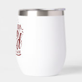 Funny Sarcastic Wine Gezegde Goede tijd voor wijn (Links)