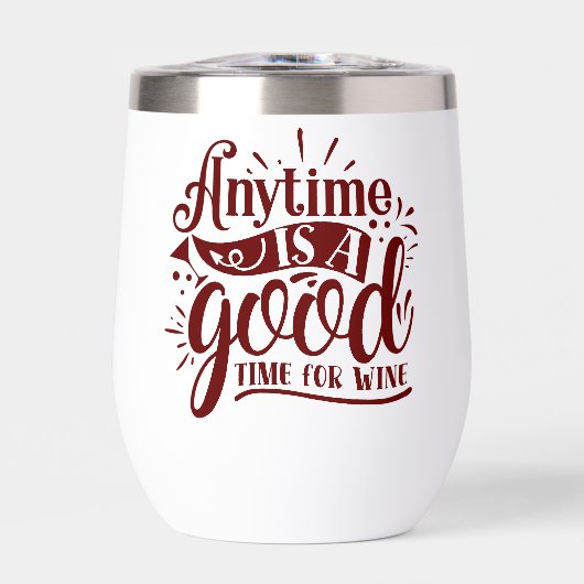 Funny Sarcastic Wine Gezegde Goede tijd voor wijn (Voorkant)