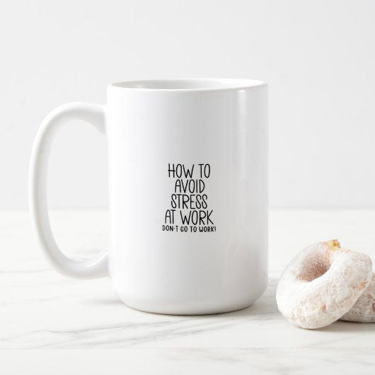Funny Sarcastic Work Quote Office Job Mug Koffiemok (Met donut)