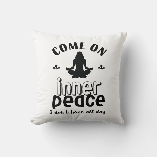 Funny Sarcastic Yoga Meditation Inner Peace Zen Kussen (Voorkant)