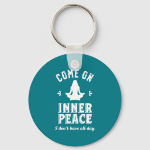 Funny Sarcastic Yoga Meditation Inner Peace Zen Sleutelhanger