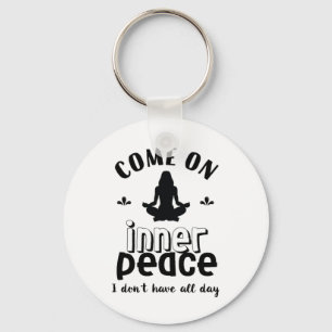Funny Sarcastic Yoga Meditation Inner Peace Zen Sleutelhanger