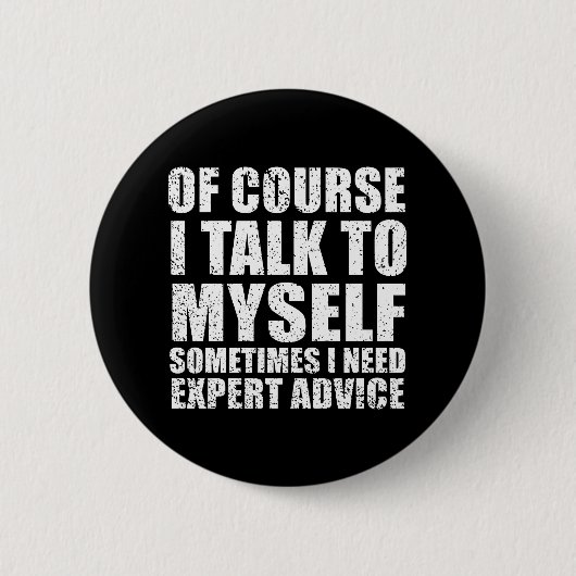 Funny sarcastische gezegden ronde button 5,7 cm (Voorkant)