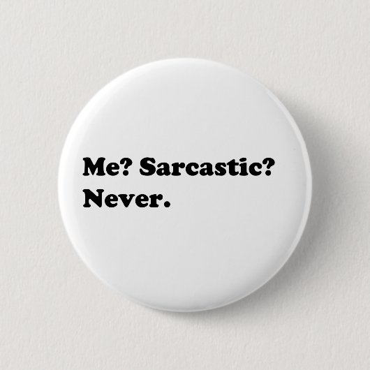 Funny/Sarcastische shirten, geschenken, accessoire Ronde Button 5,7 Cm (Voorkant)