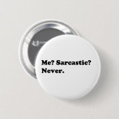 Funny/Sarcastische shirten, geschenken, accessoire Ronde Button 5,7 Cm (Voorkant /achterkant)