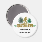 Funny Sasquatching, Sasquatch Hunter's Magneet (Voorkant / Achterkant)