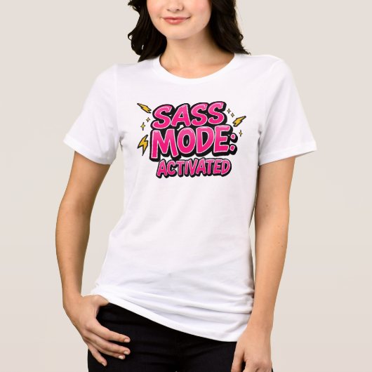Funny "Sass Mode Activated" Quote Tri-Blend Shirt (Voorkant)
