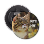 Funny Sassy Cat met Attitude Bite me Button Flesopener (Voorkant)