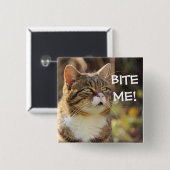 Funny Sassy Cat met Attitude Bite me Vierkante Button 5,1 Cm (Voorkant /achterkant)