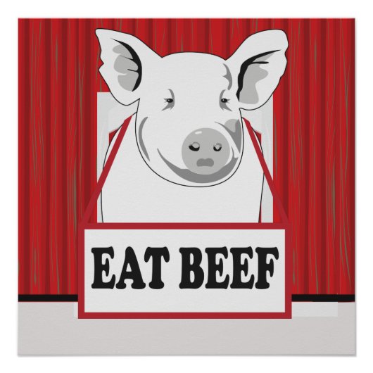 Funny Save a Hog Eat Beef 20x20 Poster (Voorkant)