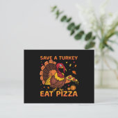 Funny Save a Turkey Eat Pizza Thanksgiving Feestdagenkaart (Staand voorkant)