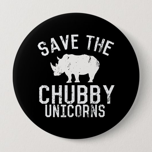 Funny Save Chubby Unicorns Fat Rhino Ronde Button 4,0 Cm (Voorkant)