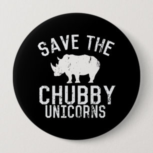 Funny Save Chubby Unicorns Fat Rhino Ronde Button 4,0 Cm