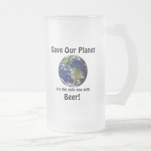 Funny Save Our Planet Quote Matglas Bierpul