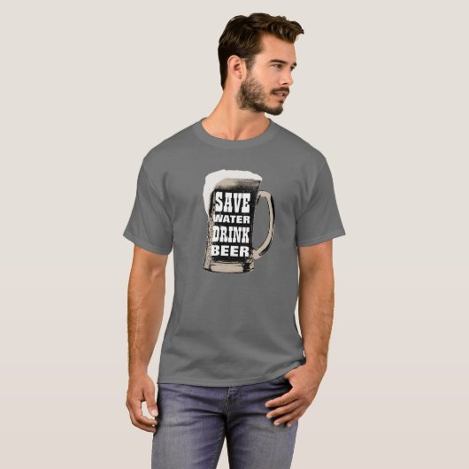 Funny Save Water Drink Beer T-shirt (Voorkant volledig)