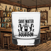 Funny save water drink bourbon woord art whisky glas