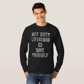 Funny Save Yourself Lifeguard Swimming Pool Guard T-shirt (Voorkant volledig)