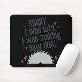 Funny Saw Dust Construction Worker Carpenter Gift Muismat (Met muis)