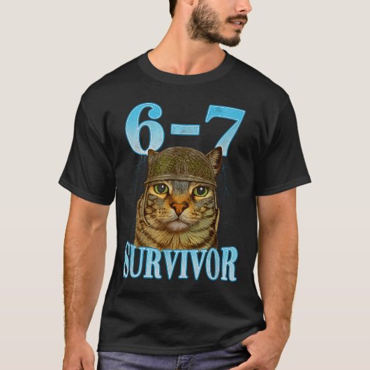 Funny Saying 67 Cats Tummy Ache Survivor Cat Meme T-shirt (Voorkant)