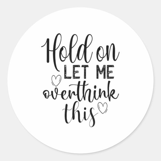 Funny Saying And Sarcastic Quotes Ideas Sarcastic Ronde Sticker (Voorkant)