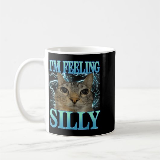 Funny Saying Cat Lover I'm Feeling Silly Cat Meme Koffiemok (Links)