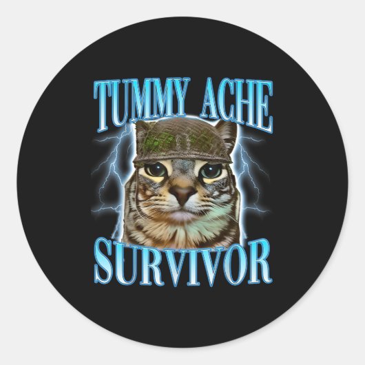 Funny Saying Cats Tummy Ache Survivor Cat Meme Hum Ronde Sticker (Voorkant)