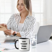 Funny Saying Co-Worker Less Talking More Doing Mok