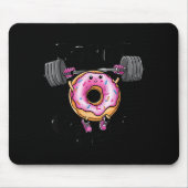 Funny Saying Donut Give Up Gym Weight Lifting Work Muismat (Voorkant)
