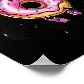 Funny Saying Donut Give Up Gym Weight Lifting Work Poster (Hoek)