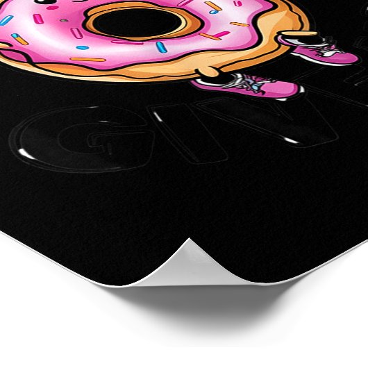 Funny Saying Donut Give Up Gym Weight Lifting Work Poster (Hoek)