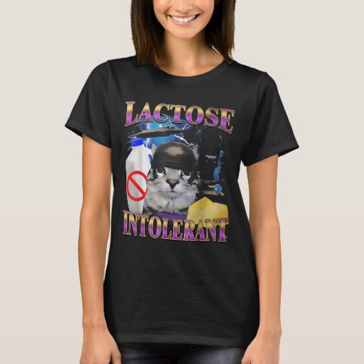 Funny Saying Lactose Intolerant Silly Cat Meme Cat T-shirt (Voorkant)