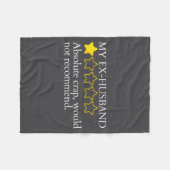 Funny Saying My Ex-husband Very Bad Would Not Reco Fleece Deken (Voorkant (Horizontaal))