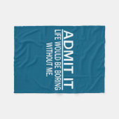 Funny Saying Perfect Idea For Men Women Fleece Deken (Voorkant (Horizontaal))