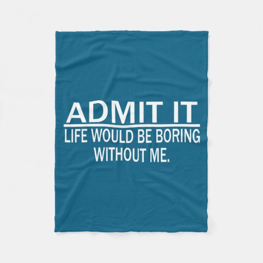 Funny Saying Perfect Idea For Men Women Fleece Deken (Voorkant)