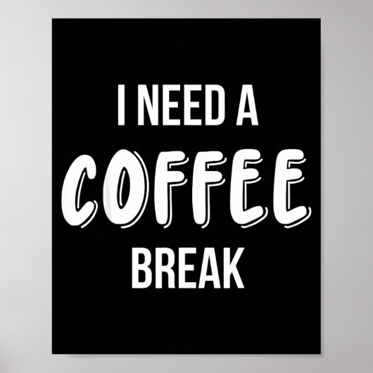 Funny Saying Quote Coffee Women Coffee Lover Coffe Poster (Voorkant)