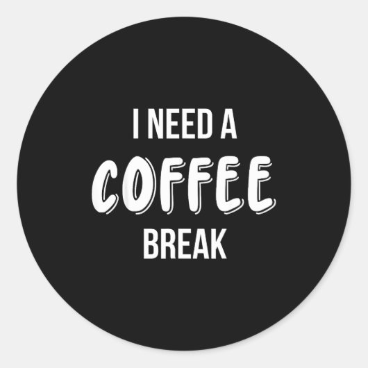 Funny Saying Quote Coffee Women Coffee Lover Coffe Ronde Sticker (Voorkant)