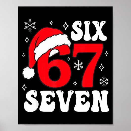 Funny Saying Six Seven Christmas 67 Meme Xmas Boys Poster (Voorkant)