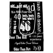 Funny Sayings 40th Birthday Black Medium Cadeauzakje (Achterkant)
