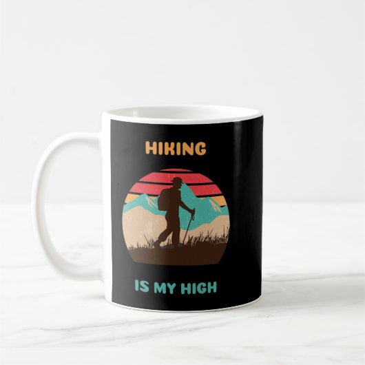 Funny sayings Hiking is mijn high Koffiemok (Links)