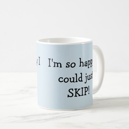 Funny sayings koffiemok (Voorkant rechts)