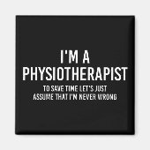 Funny Sayings PT giften Magneet (Voorkant)